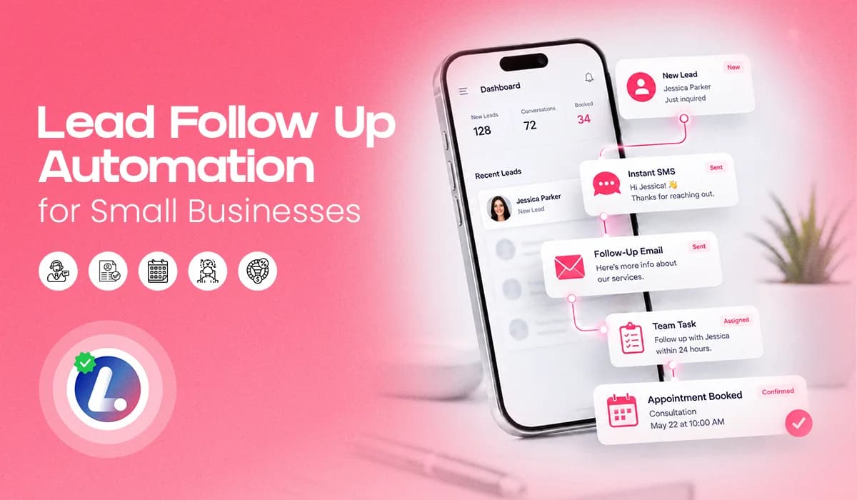 Lead Follow Up Automation for Small Business